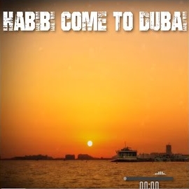 Dj Grossu - Habibi Come To Dubai загрузить