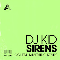Dj Kid - Sirens (Jochem Hamerling Remix) (Extended Mix) загрузить