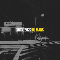 Dj Mans - Xnxx 2022 загрузить