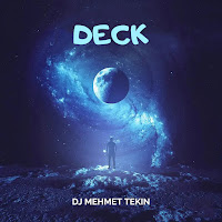 Dj Mehmet Tekin - Deck загрузить