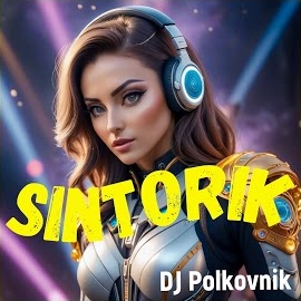 Dj Polkovnik - Sintorik (Radio Edit) загрузить