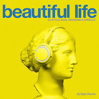 Dj Style - Beautiful Life (Dj Style Remix) Ft Dual Sessions & Urselle загрузить