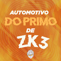 Dj Zk3 - Automotivo Do Primo De Zk3 загрузить