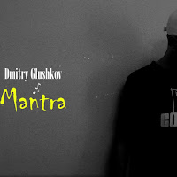 Dmitry Glushkov - Mantra загрузить