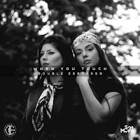 Double Espresso - When You Touch загрузить
