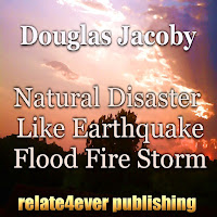 Douglas Jacoby - Natural Disaster Like Earthquake Flood Fire Storm (Original Study Lesson) загрузить