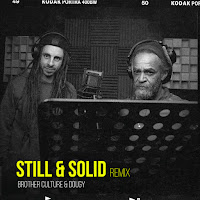 Dougy - Still & Solid (Remix) Ft Brother Culture загрузить