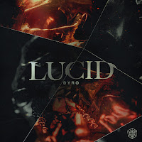 Dyro - Lucid загрузить