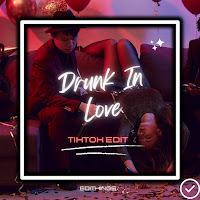 Editkings - Drunk In Love (Tik Tok Edit) (Remix) загрузить