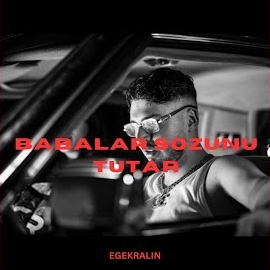 Egekralin - Babalar Sözünü Tutar Ft Alikral & Hellker загрузить