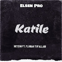 Elsen Pro - Katile (Feat. Florian Tufallari) Ft Deyzoh загрузить