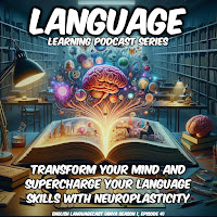English Languagecast - The World Of Neuroplasticity And Language Learning загрузить
