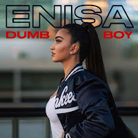 Enisa - Dumb Boy загрузить