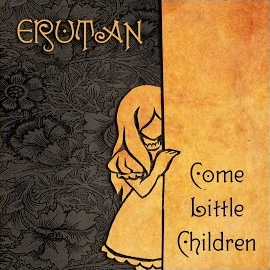 Erutan - Come Little Children загрузить