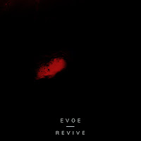 Evoe - Revive загрузить