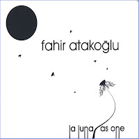 Fahir Atakoğlu - As One World Lounge Mix загрузить