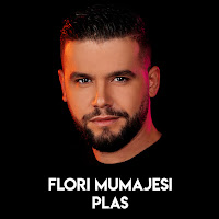 Flori Mumajesi - Plas загрузить