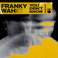 Franky Wah - You Don't Know загрузить