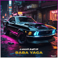 Ganger Baster - Baba Yaga загрузить