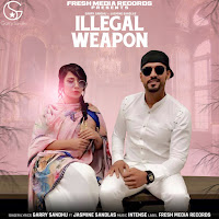 Garry Sandhu - Illegal Weapon (Feat. Jasmine Sandlas) загрузить