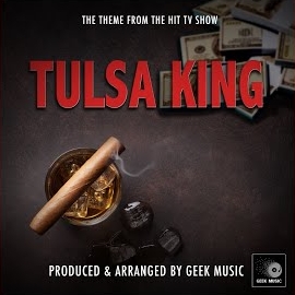 Geek Music - Tulsa King Main Theme (From 