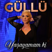 Güllü - Yaşayamam Ki загрузить