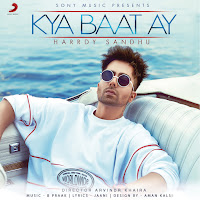 Harrdy Sandhu - Kya Baat Ay Ft Jaani загрузить