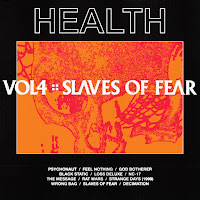 Health - Slaves Of Fear загрузить
