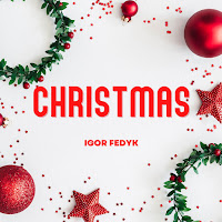 Igor Fedyk - Happy Christmas загрузить