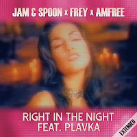 Jam & Spoon - Right In The Night [Alternative Extended] (Feat. Plavka) Ft Frey & Amfree загрузить