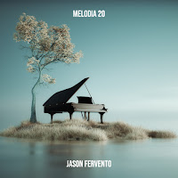 Jason Fervento - Melodia 20 загрузить