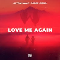 Jaydan Wolf - Love Me Again Ft Robbe & Piero загрузить