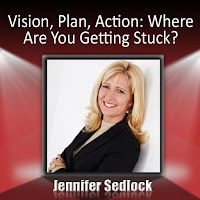 Jennifer Sedlock - Vision, Plan, Action: Where Are You Getting Stuck? загрузить