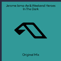 Jerome Isma-Ae & Weekend Heroes - In The Dark загрузить