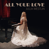 Julia Westlin - All Your Love загрузить