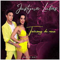 Justyna Lubas - Tańczmy Do Rana (Radio Edit) загрузить