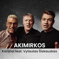 Karaliai - Akimirkos (Feat. Vytautas Šiškauskas) загрузить
