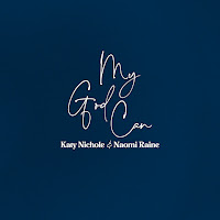 Katy Nichole - My God Can Ft Naomi Raine загрузить