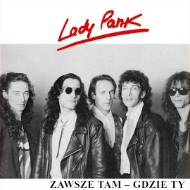 Lady Pank - Zawsze Tam Gdzie Ty загрузить