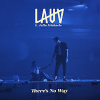 Lauv - There's No Way (Feat. Julia Michaels) загрузить