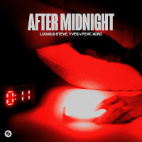 Lucas & Steve - After Midnight (Feat. Xoro) Ft Yves V загрузить