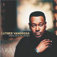 Luther Vandross - Dance With My Father загрузить