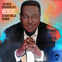 Luther Vandross - My Body (Louie Vega Soul House Solo Mix) загрузить