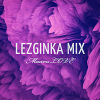 Maarulove - Lezginka Mix загрузить