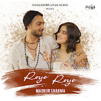 Madhur Sharma - Roye Roye Ft Aakash M. загрузить