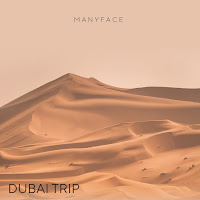 Manyface - Dubai Trip загрузить