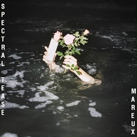 Mareux - Spectral Tease загрузить