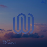 Mauve - Like A Dream загрузить