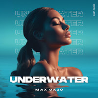 Max Oazo - Underwater загрузить