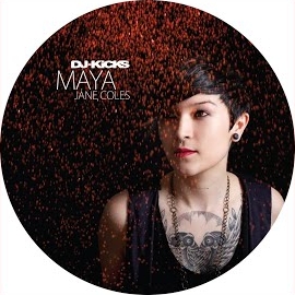 Maya Jane Coles - Not Listening (Dj-Kicks) загрузить
